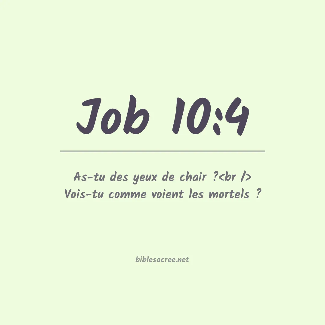 Job - 10:4