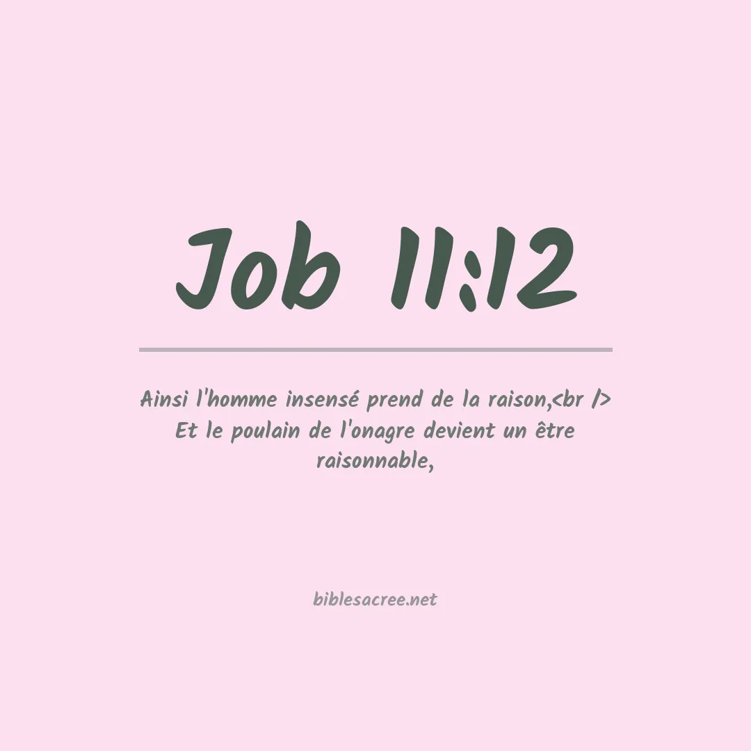 Job - 11:12