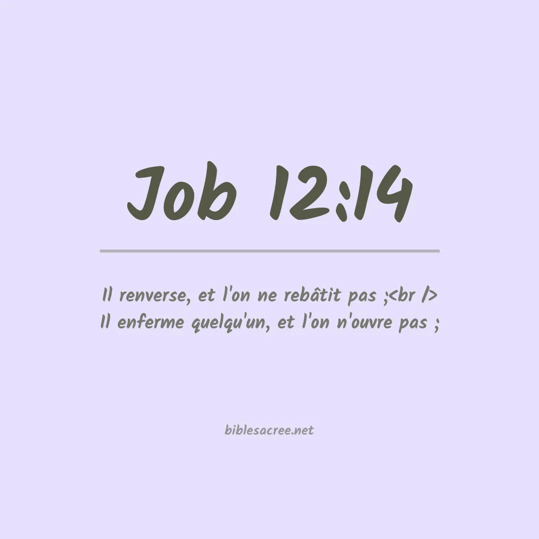 Job - 12:14