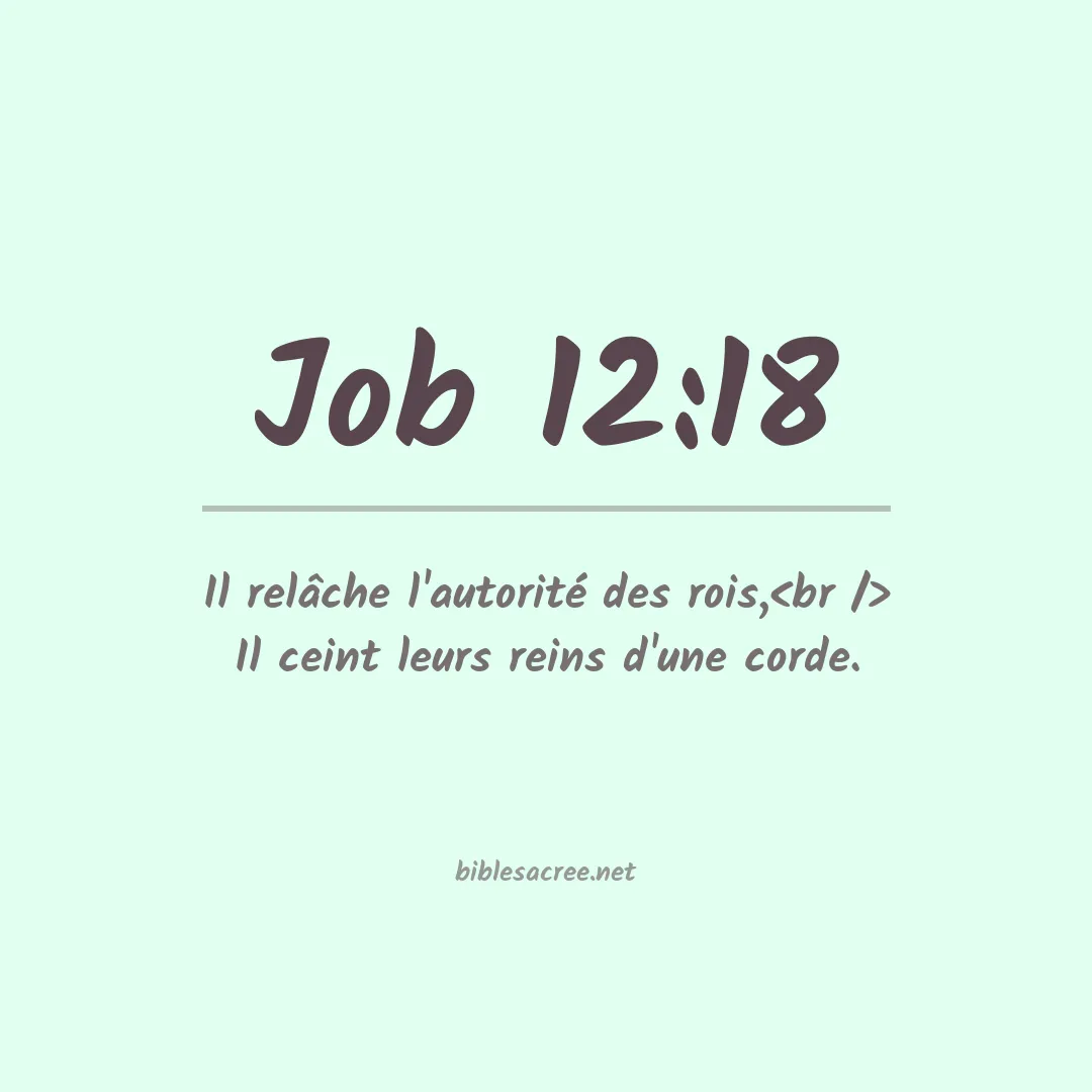 Job - 12:18