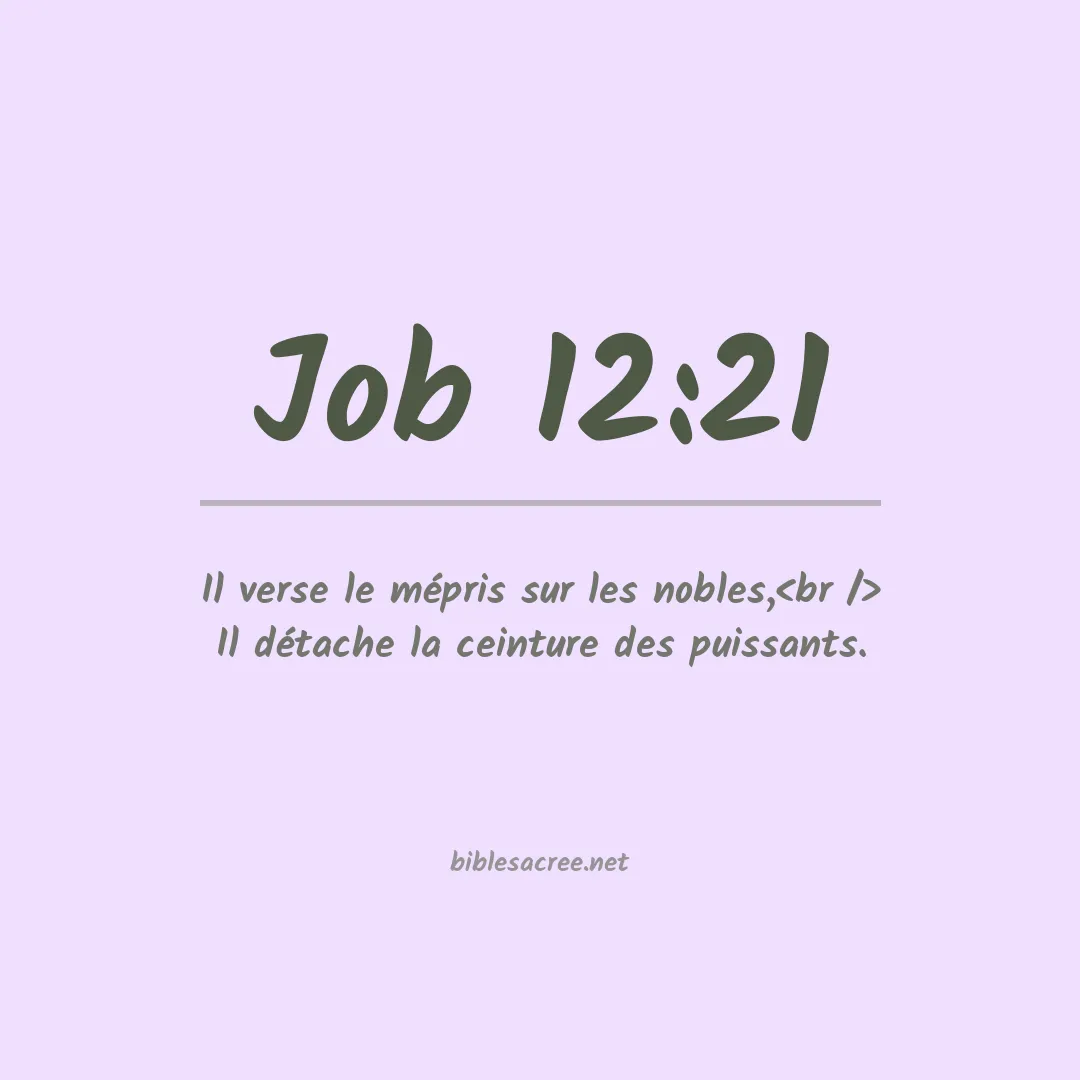 Job - 12:21