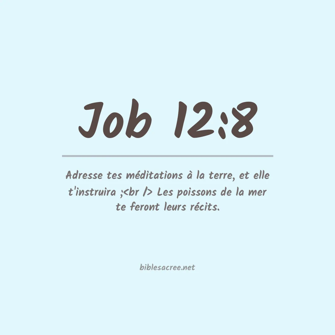 Job - 12:8