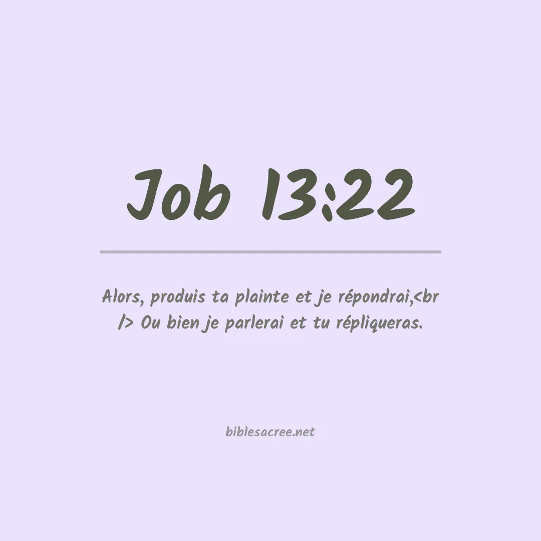 Job - 13:22