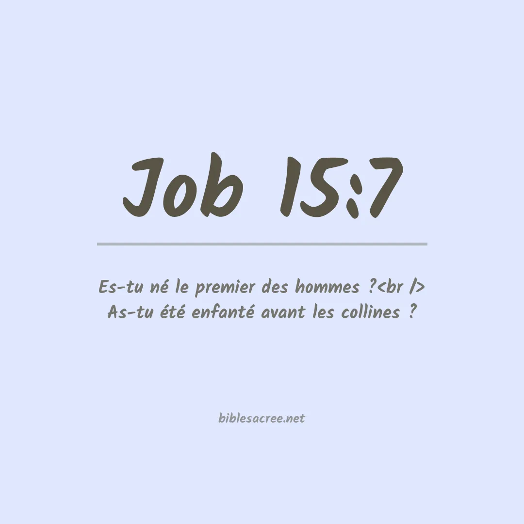 Job - 15:7