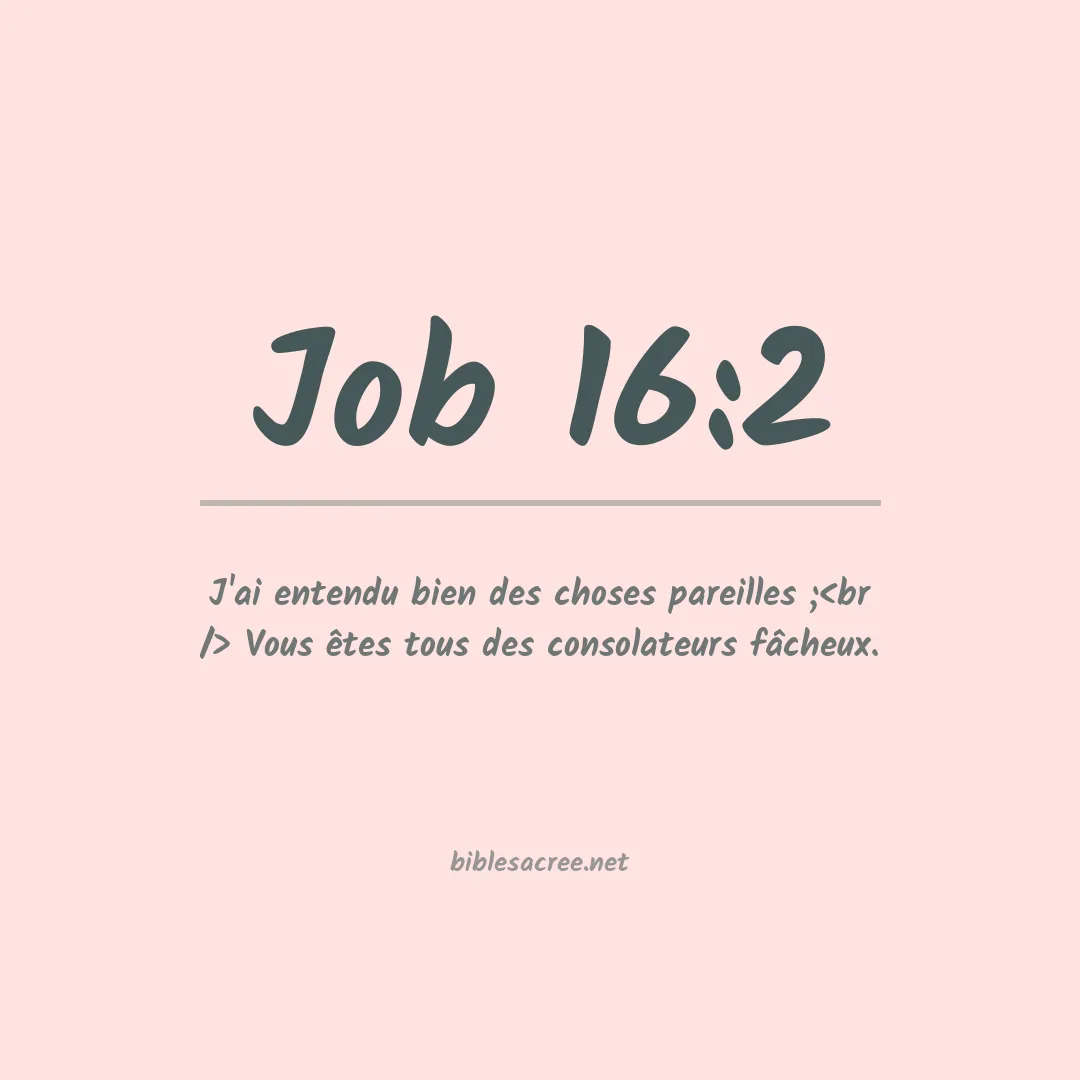 Job - 16:2