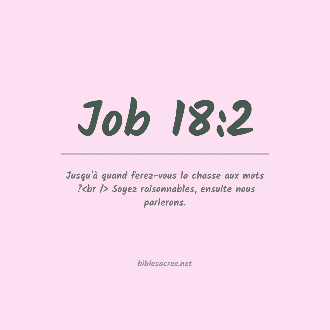 Job - 18:2