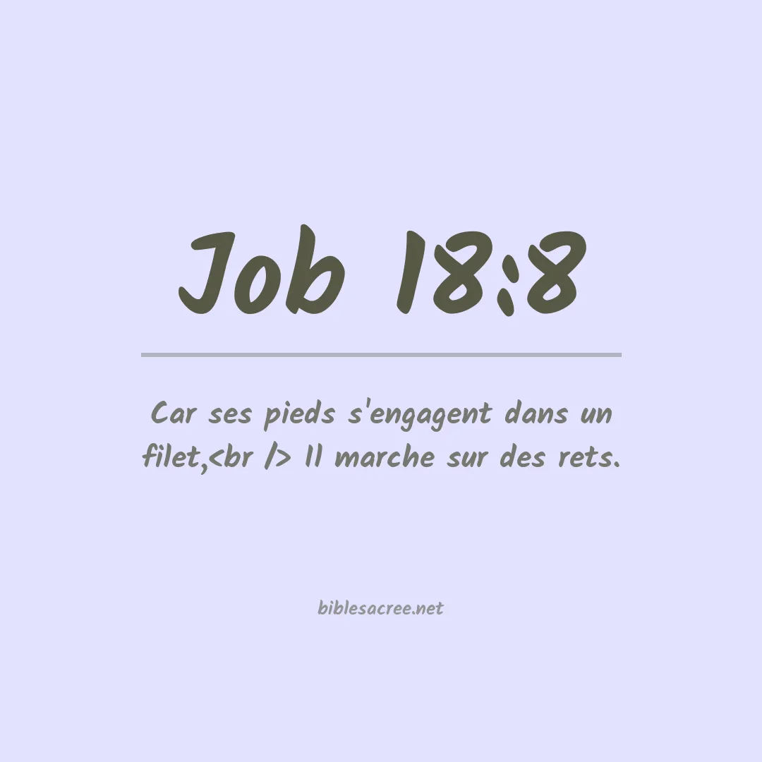 Job - 18:8