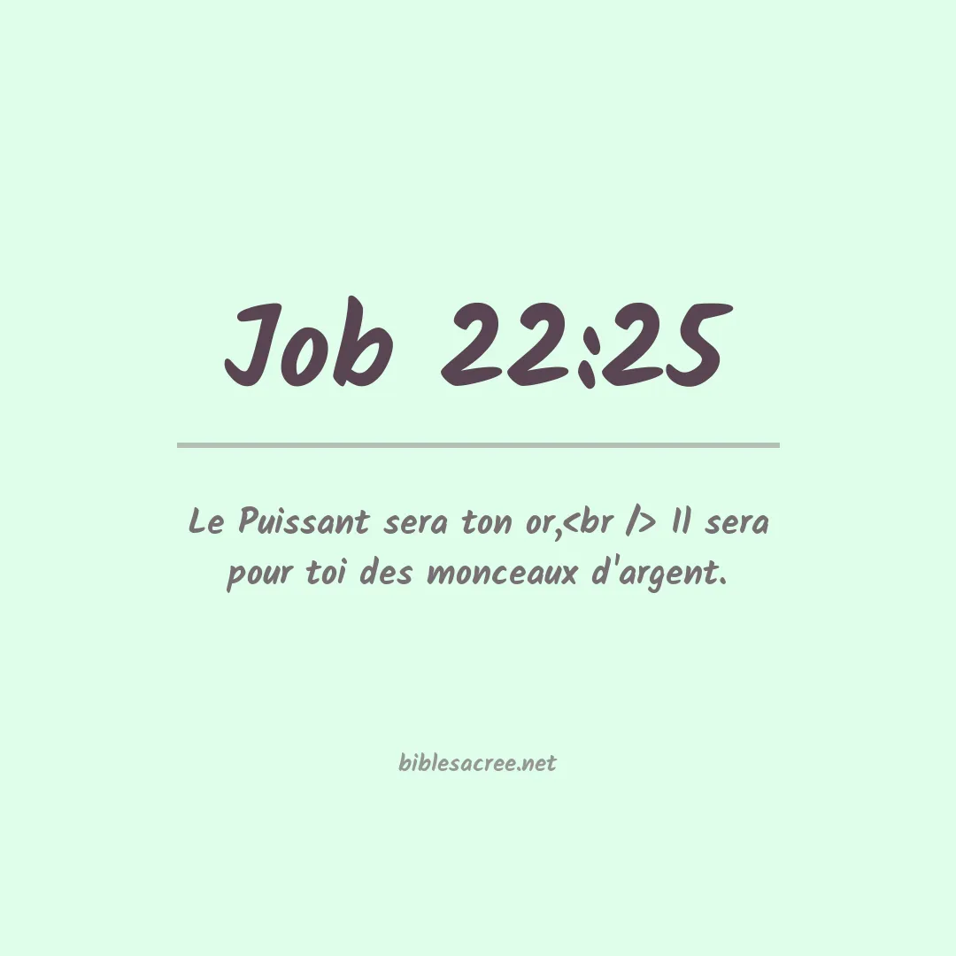 Job - 22:25