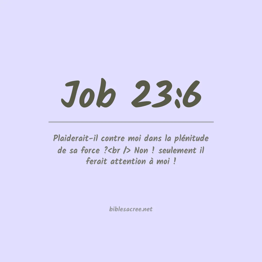 Job - 23:6