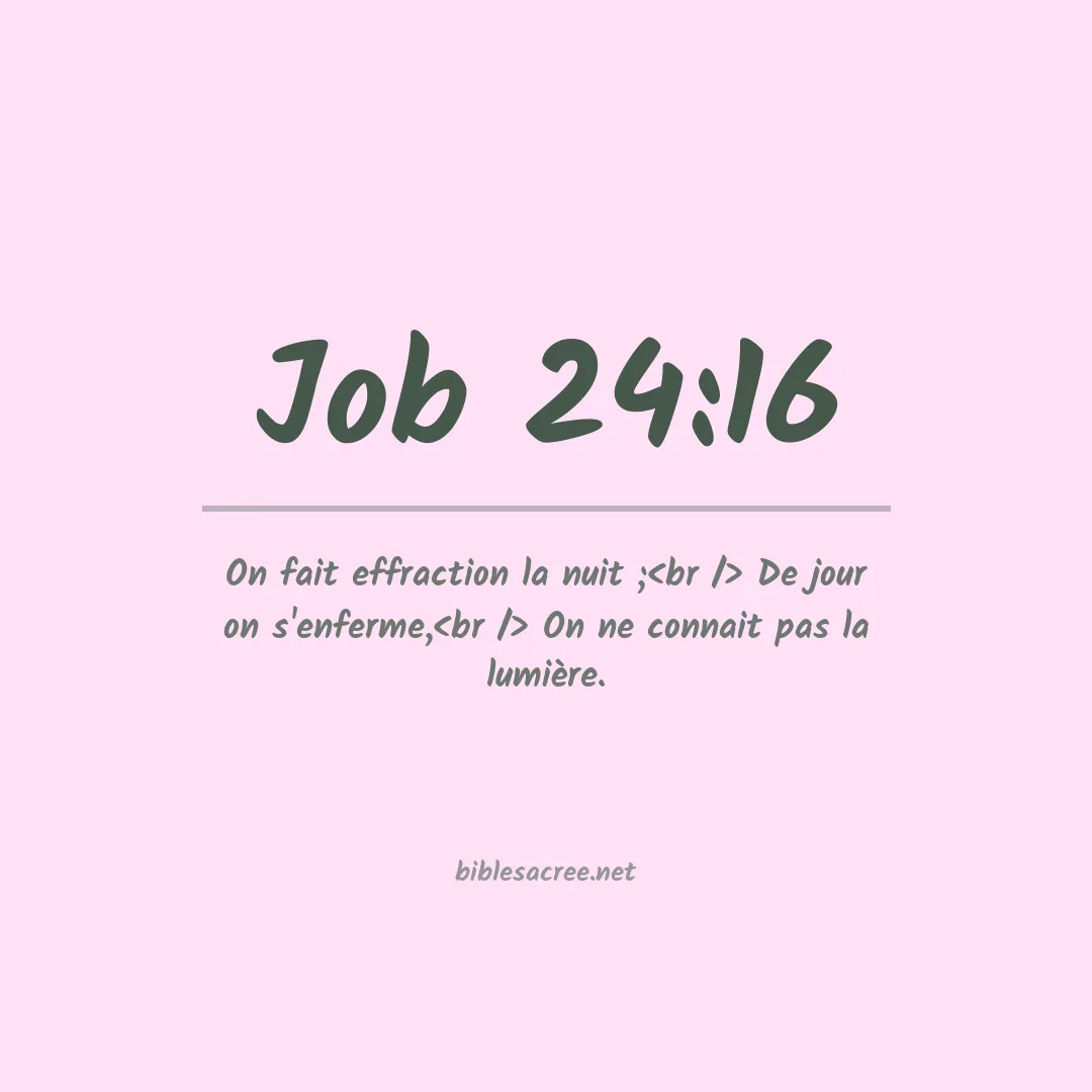 Job - 24:16