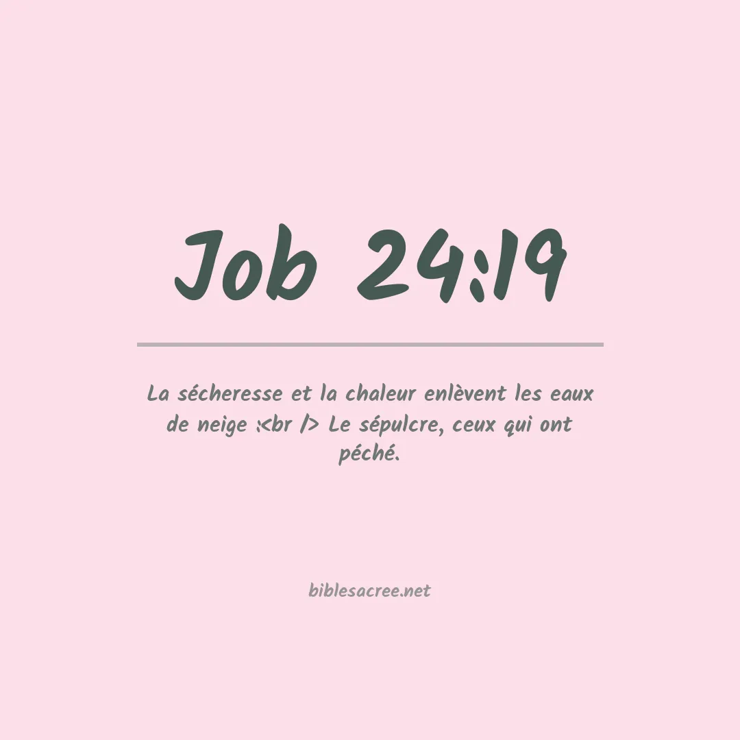 Job - 24:19