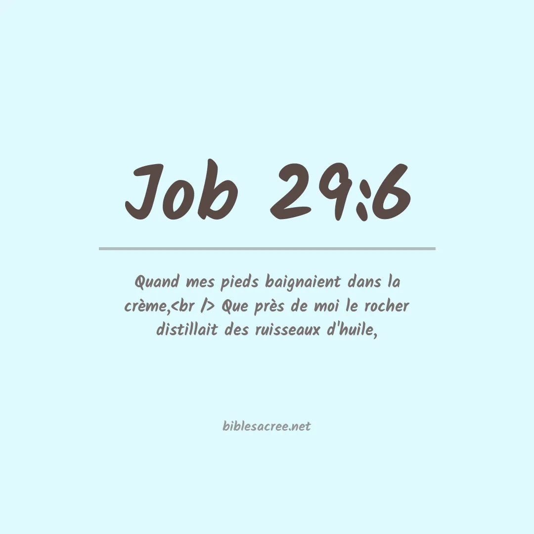 Job - 29:6