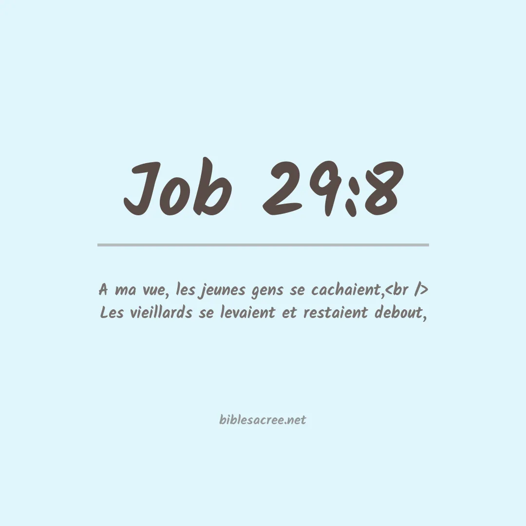 Job - 29:8