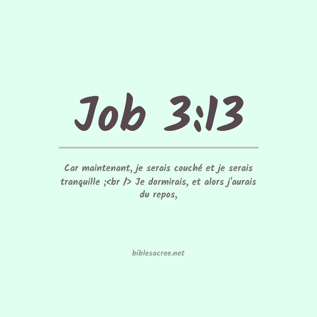 Job - 3:13