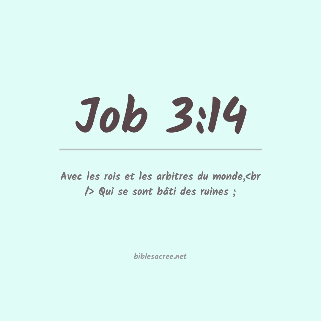 Job - 3:14