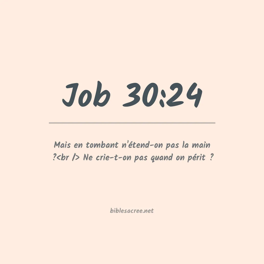 Job - 30:24