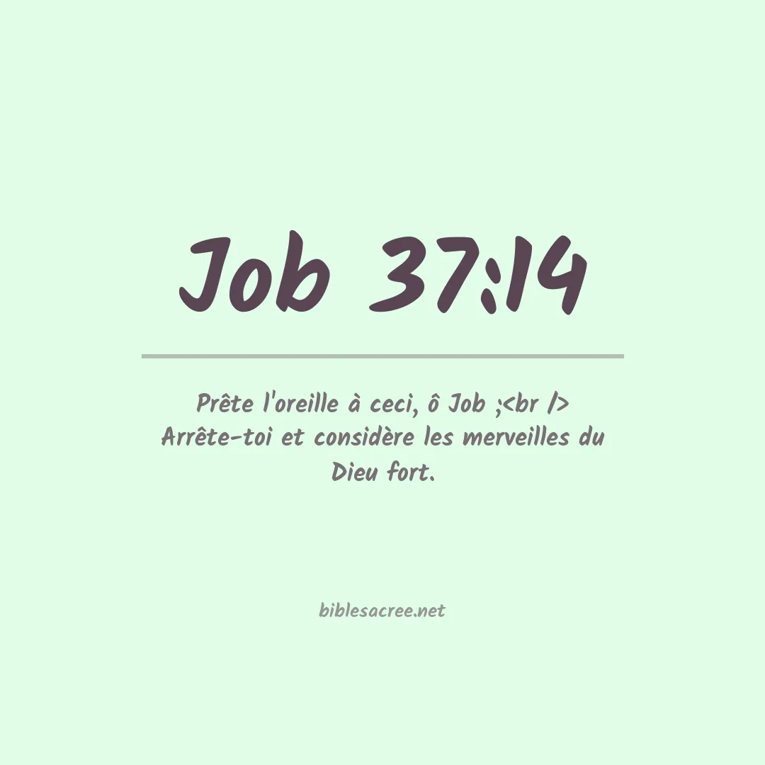 Job - 37:14