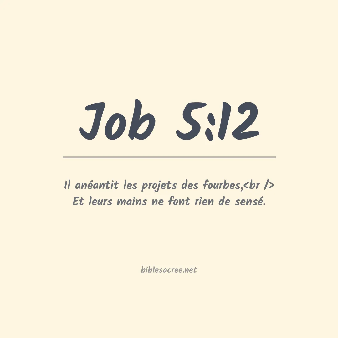 Job - 5:12