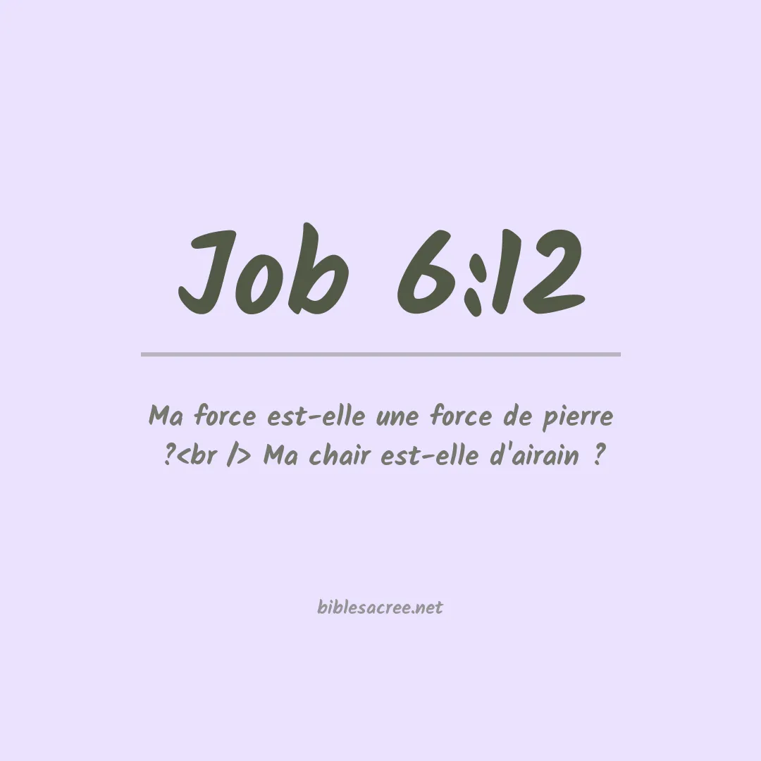 Job - 6:12