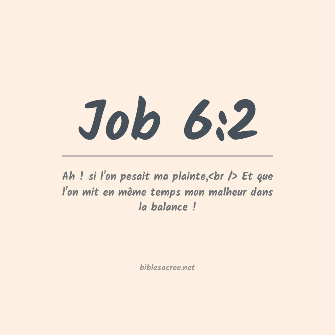 Job - 6:2