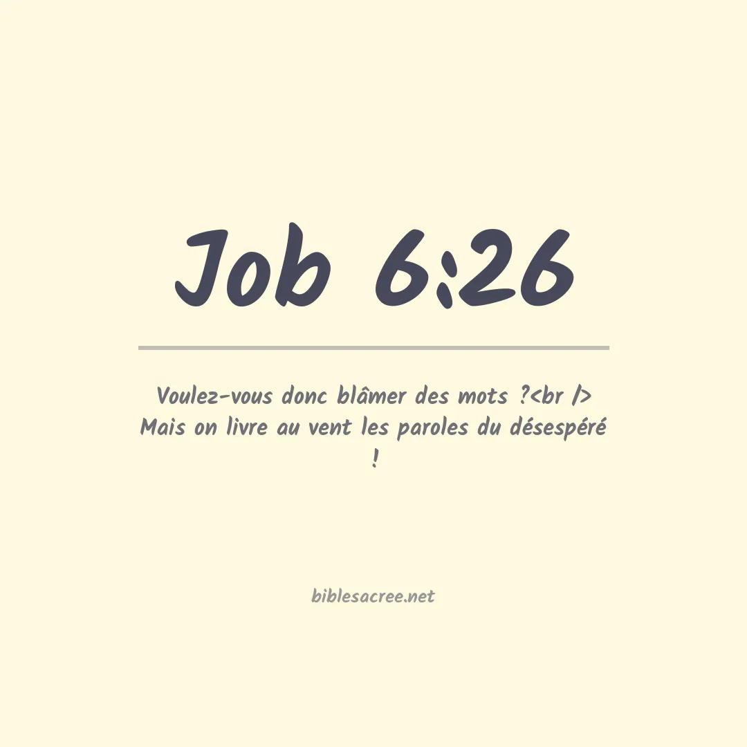 Job - 6:26