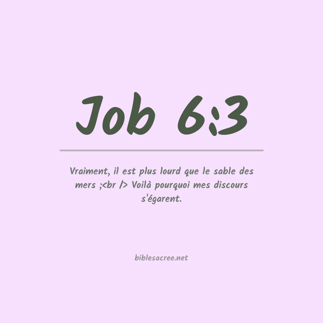 Job - 6:3