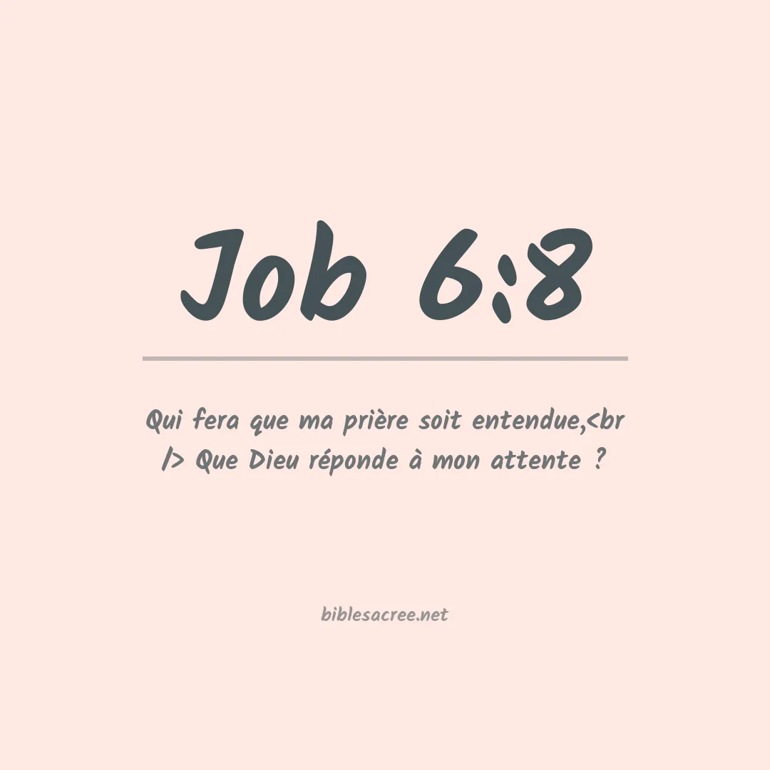 Job - 6:8