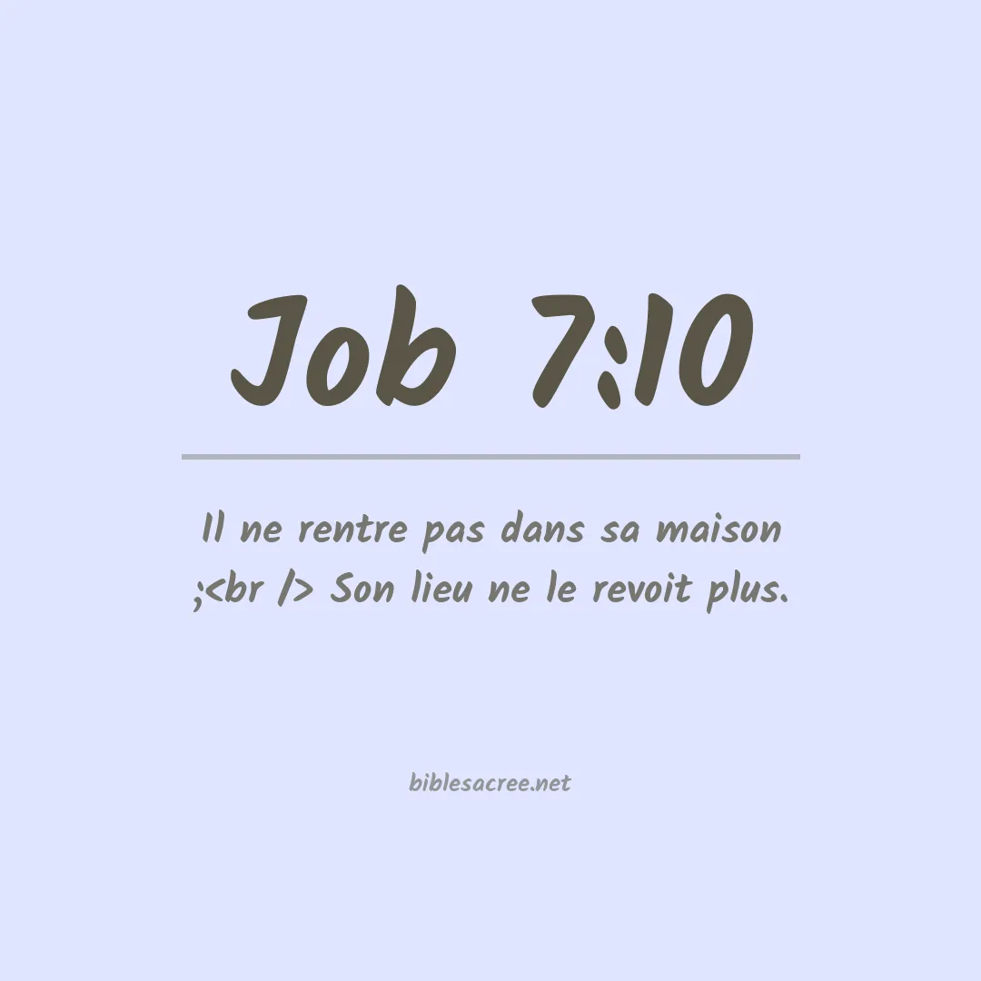 Job - 7:10