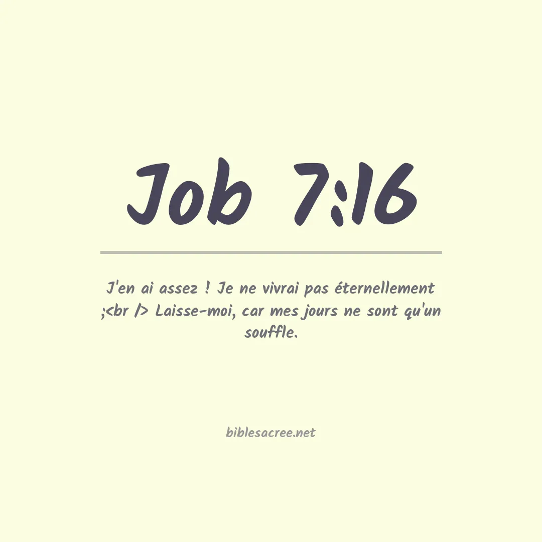 Job - 7:16
