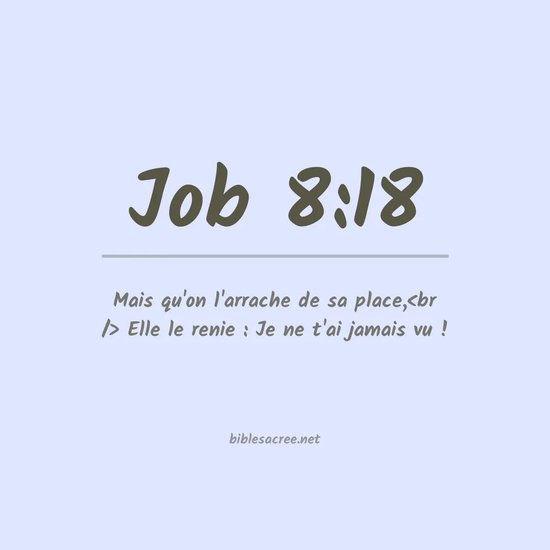 Job - 8:18