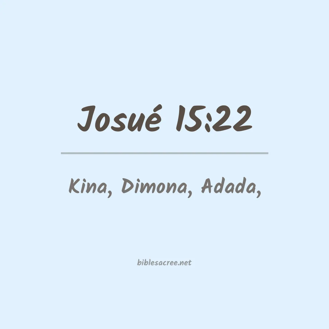 Josué - 15:22