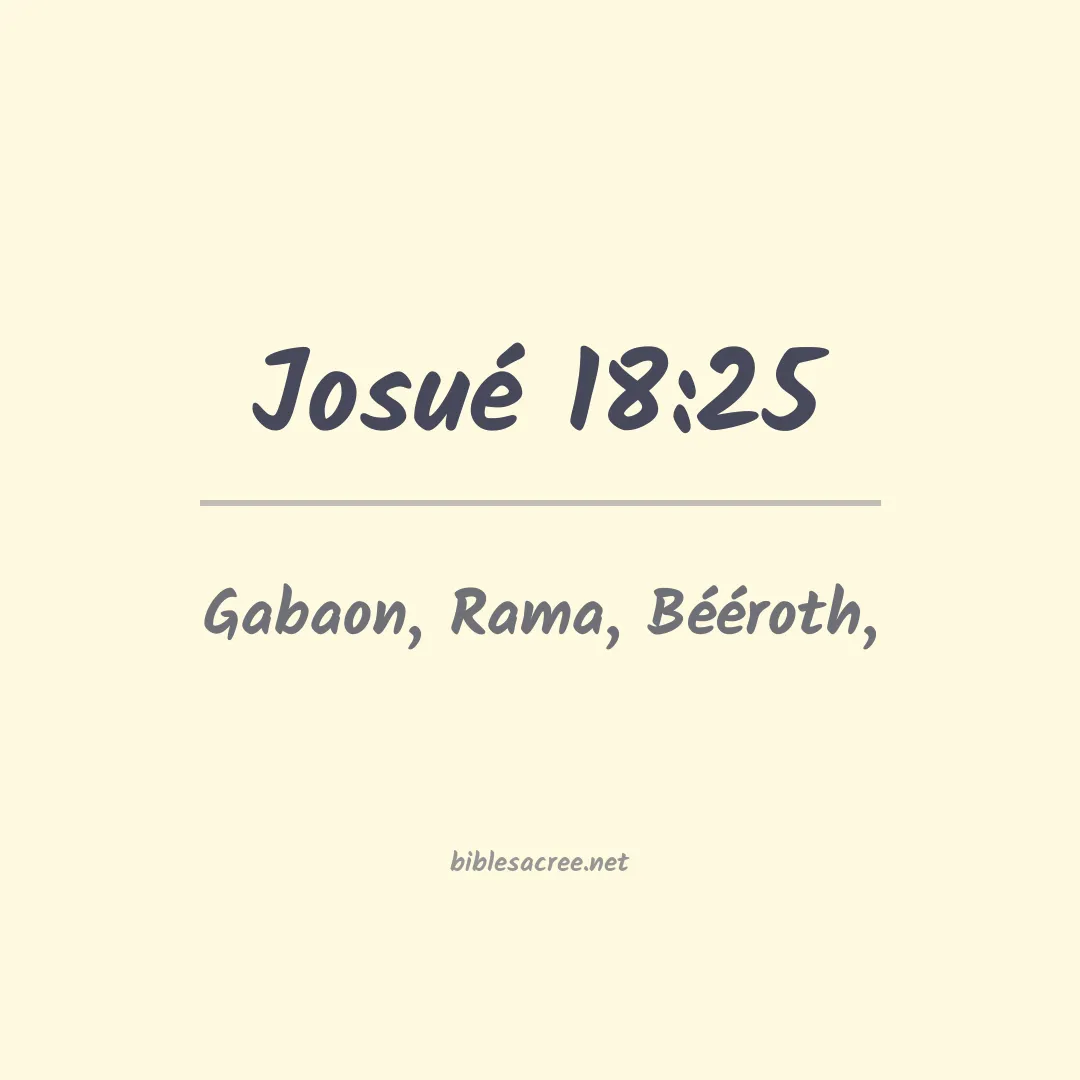 Josué - 18:25