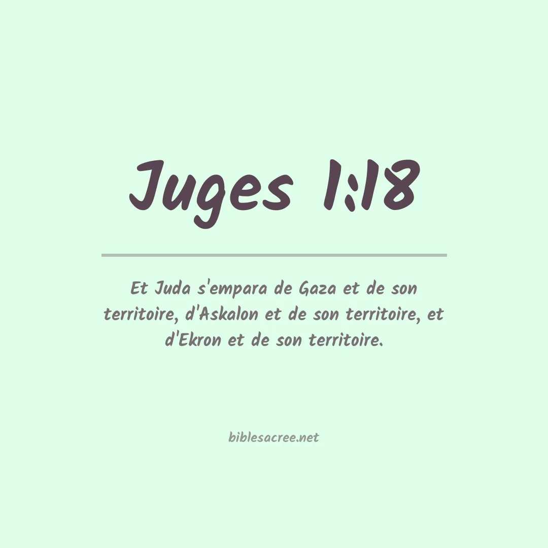 Juges - 1:18
