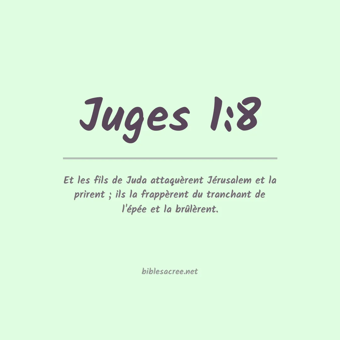 Juges - 1:8