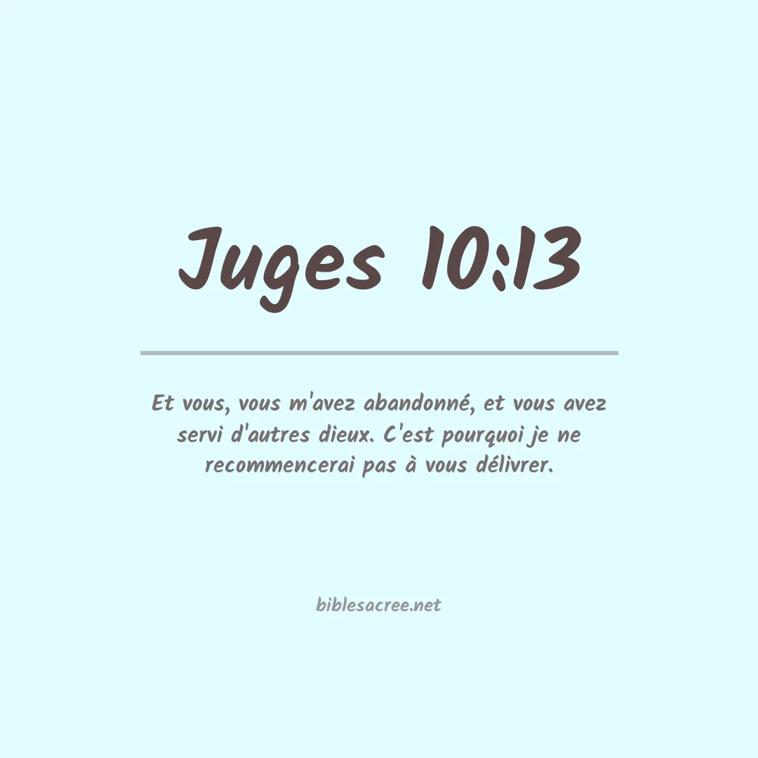 Juges - 10:13