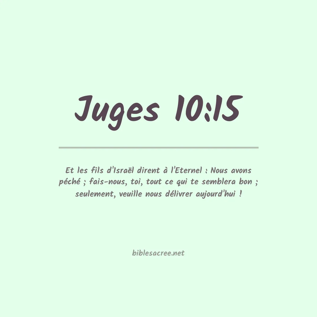 Juges - 10:15