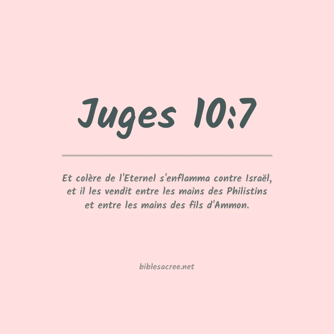 Juges - 10:7