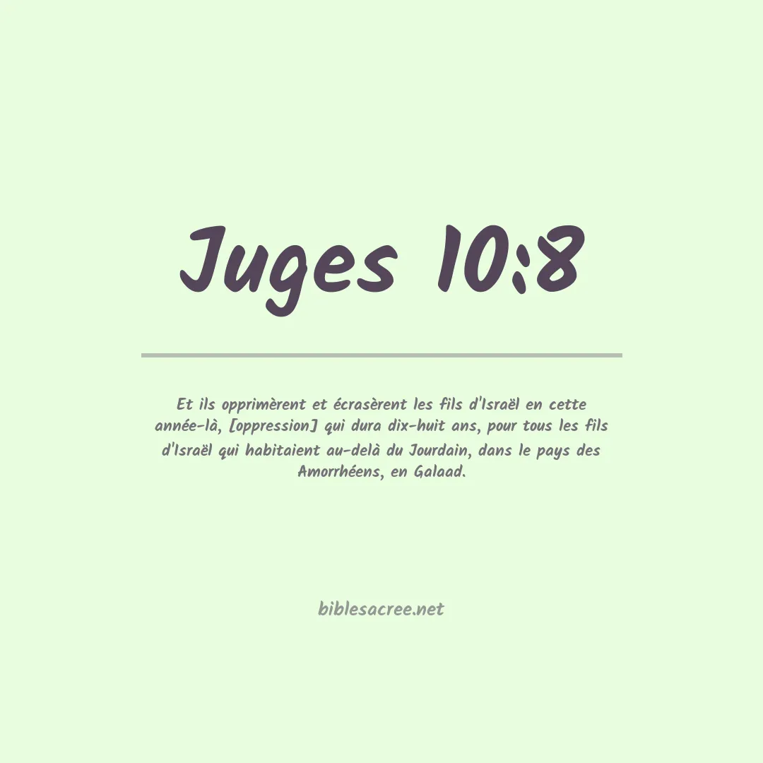Juges - 10:8