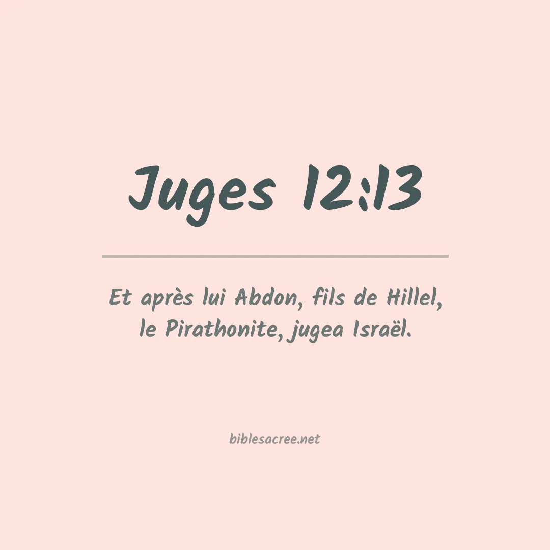 Juges - 12:13