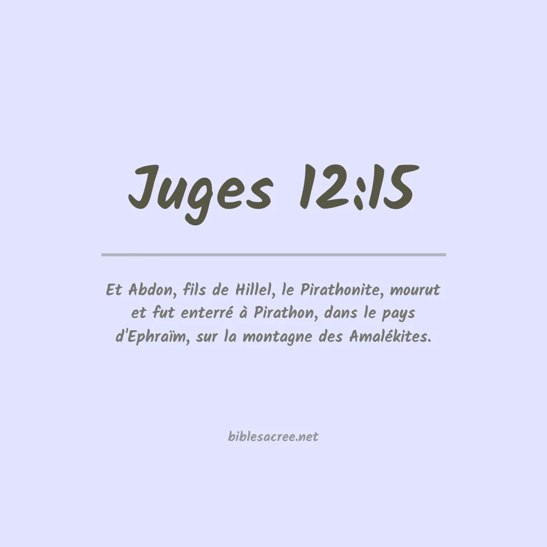 Juges - 12:15