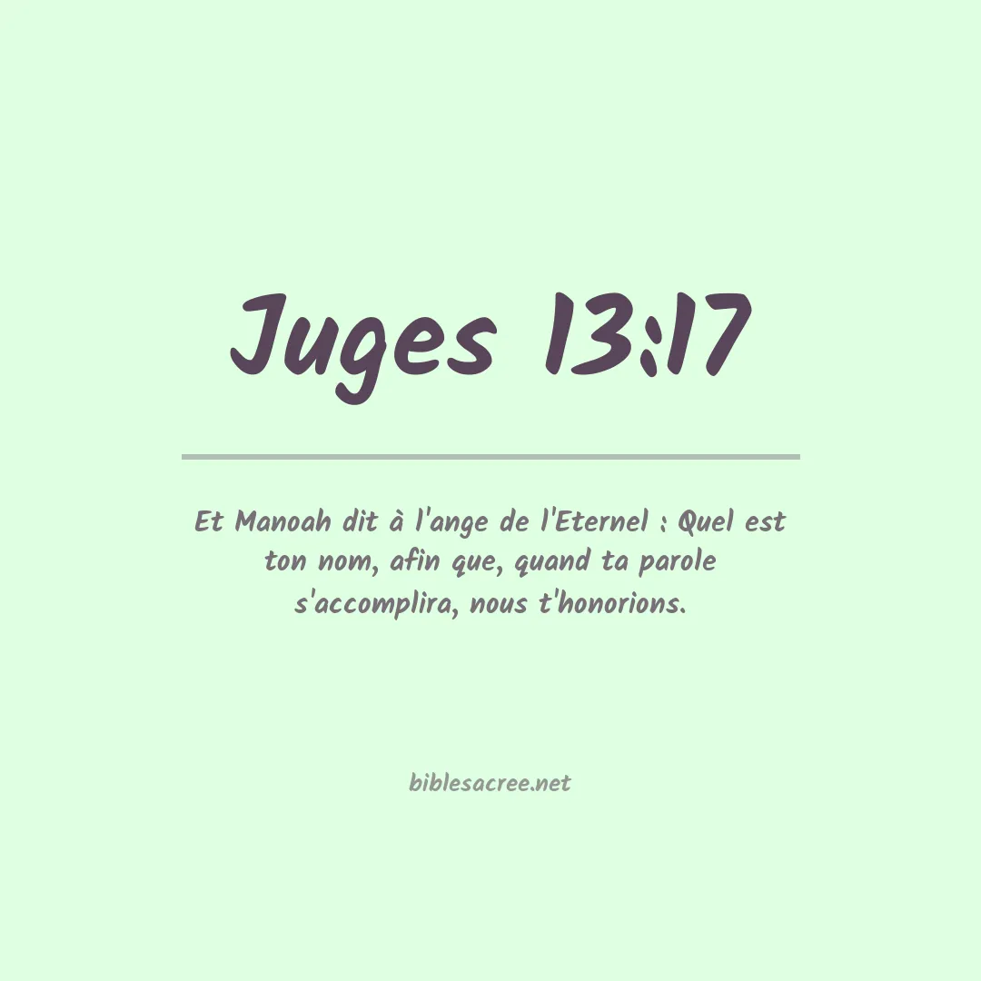 Juges - 13:17