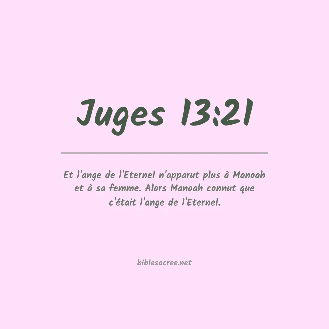Juges - 13:21