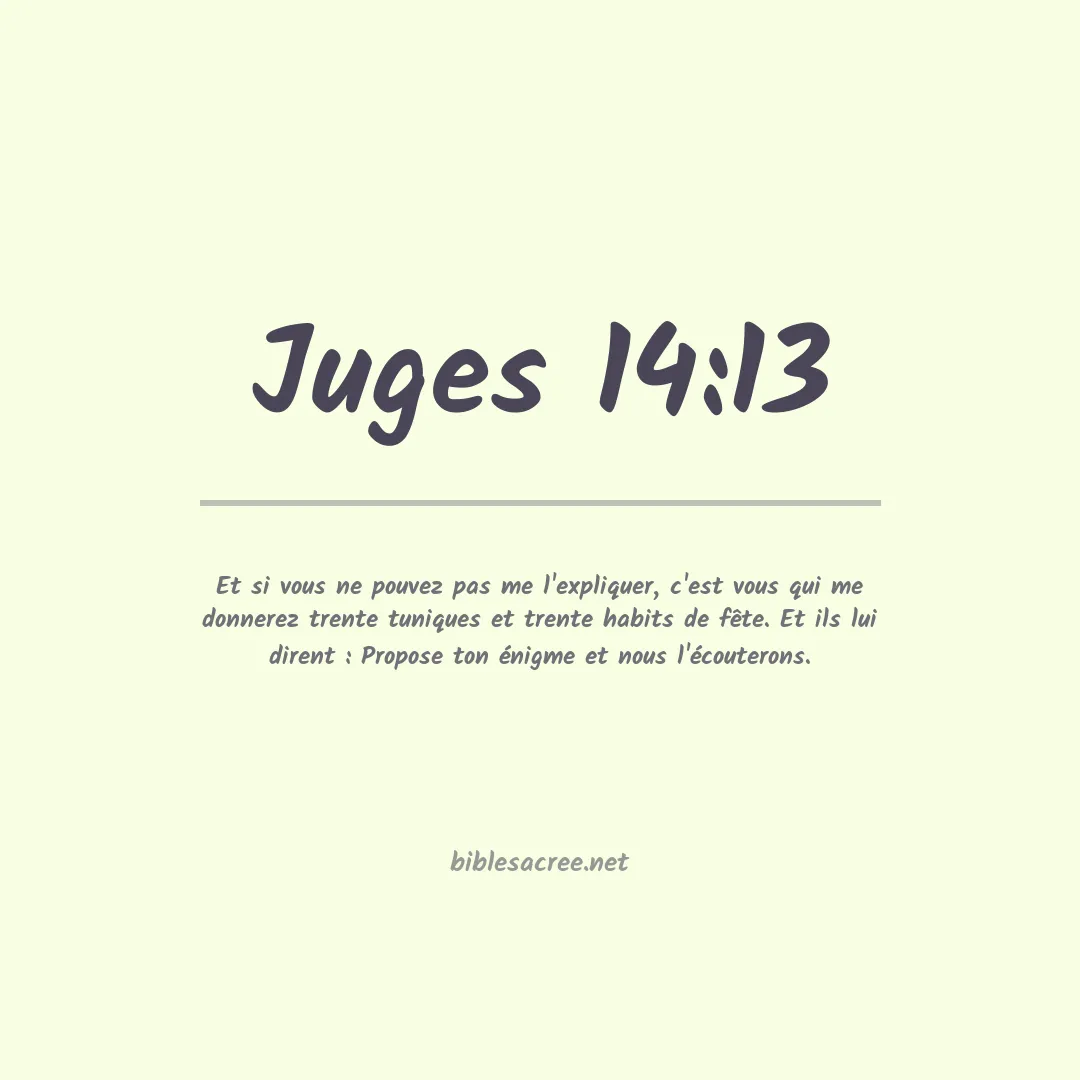Juges - 14:13