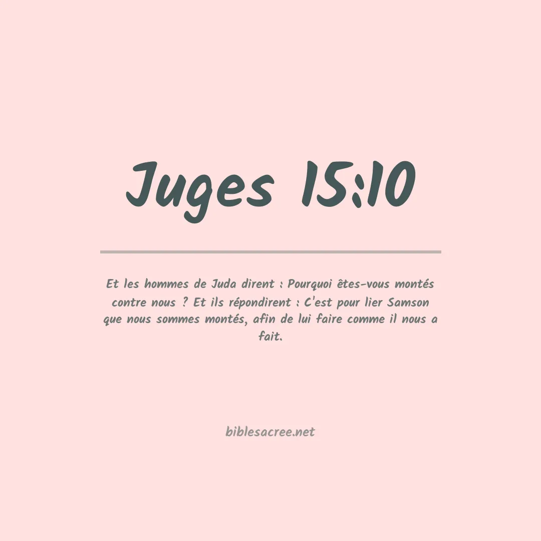 Juges - 15:10