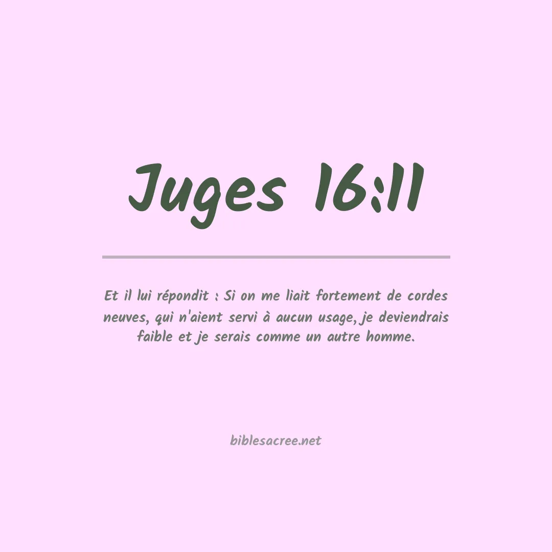 Juges - 16:11