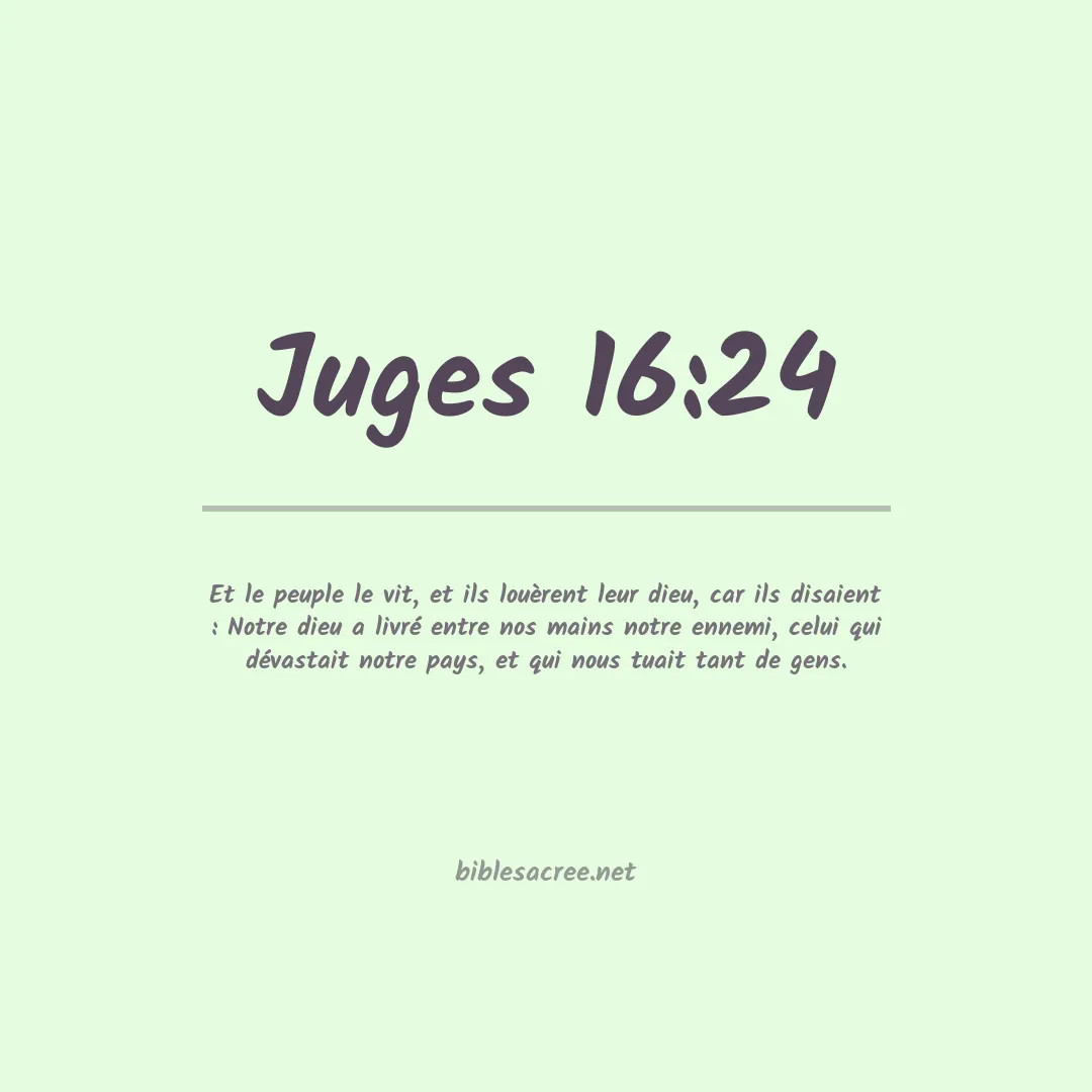 Juges - 16:24