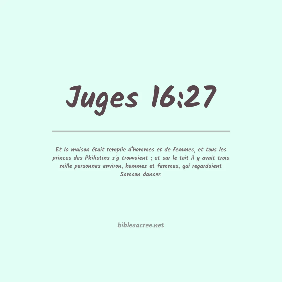 Juges - 16:27