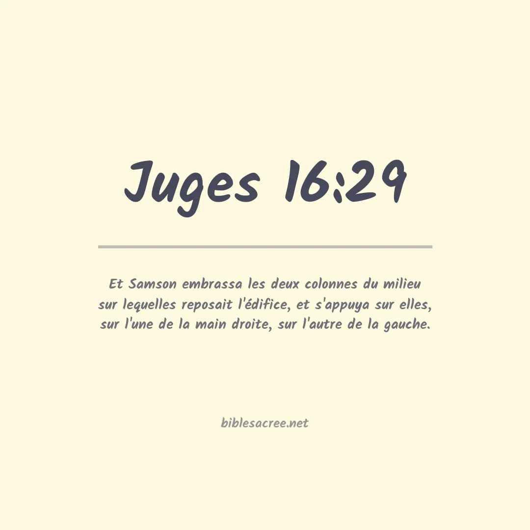 Juges - 16:29