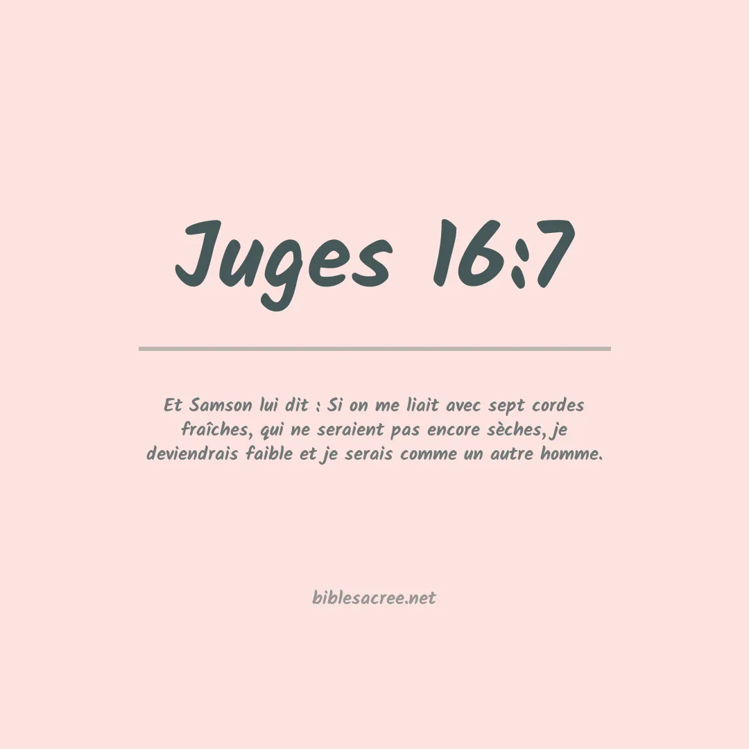 Juges - 16:7