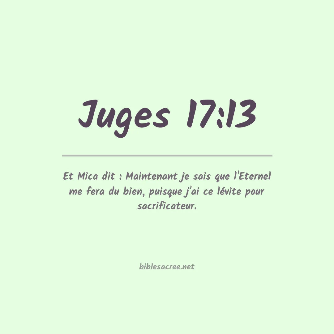 Juges - 17:13